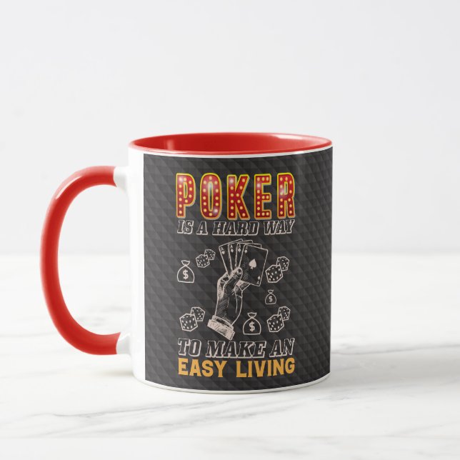 Mug Poker is a Hard Way to Make an Easy Living (Gauche)