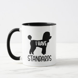 Mug Poodle J'ai des normes