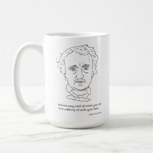 Mug Portrait d'Edgar Allan Poe avec citation Believe