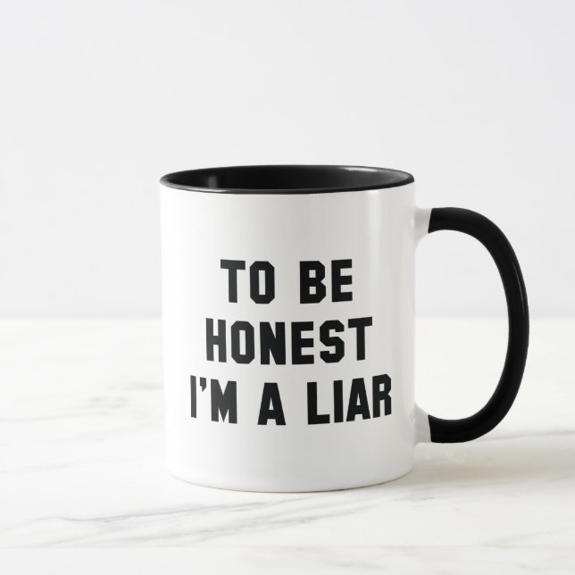 Mug Pour être honnête, je suis un menteur (Droite)