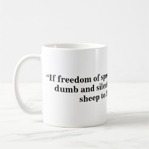 Mug pour la liberté d'expression - Citation 26