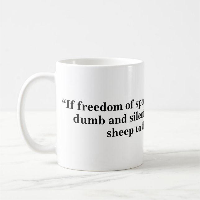 Mug pour la liberté d'expression - Citation 26 (Gauche)