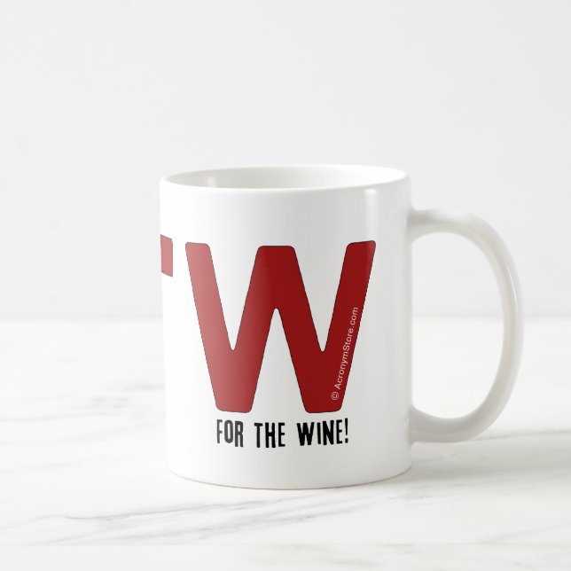 Mug Pour le vin ! (Droite)