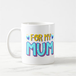 Mug pour ma mère