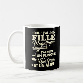 Mug pour Papa / Maman - J'ai une Fille Magnifique