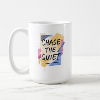 Mug Poursuivre le calme