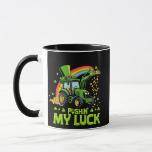 Mug Pousser ma chance Funny Excavateur St Patrick's Da