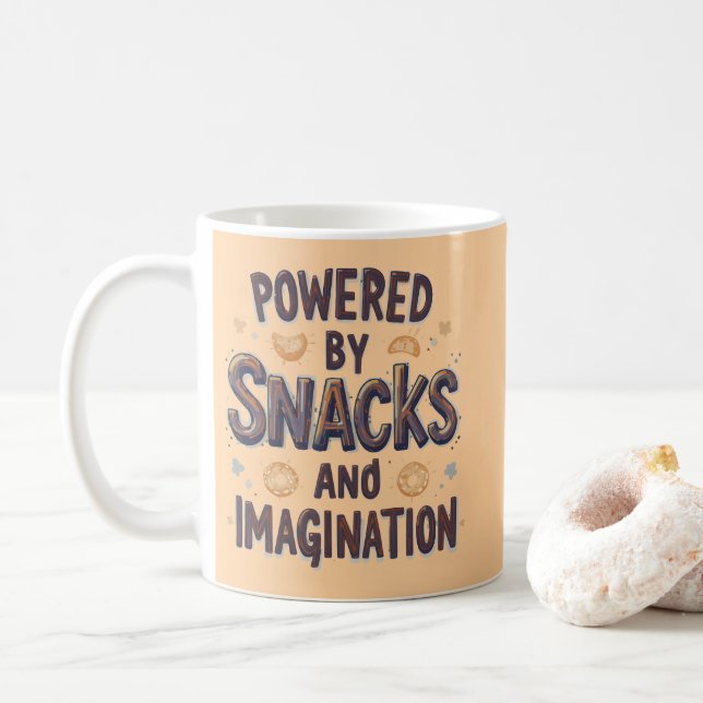 Mug Powered by Snacks Imagination Funny Food Quote Typ (Avec donut)