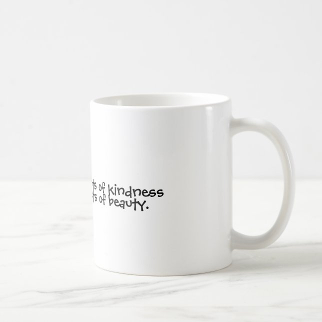 Mug Pratiquez les actes aléatoires de la gentillesse, (Droite)