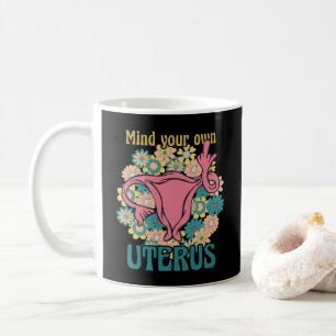 Mug Prenez soin de votre propre Uterus Feminist Pro Ch