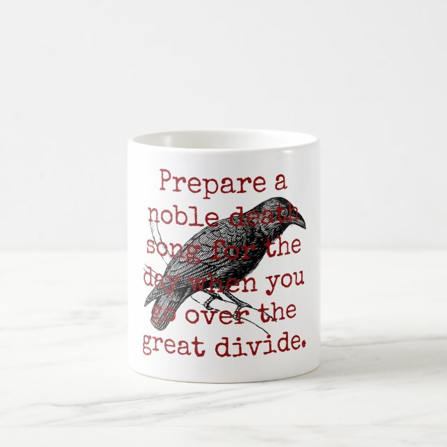 Mug Préparer Une Noble Chanson De Mort - Citation De M (Centre)