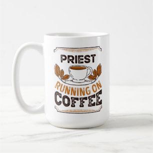 Mug Prêtre courant sur Café Café Caféine Cadeau