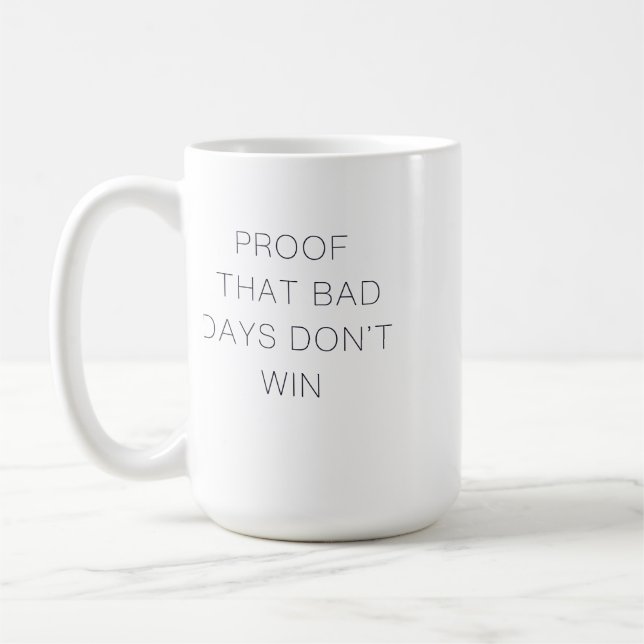 Mug Preuve que les mauvais jours ne gagnent pas le dev (Gauche)