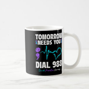 Mug Prévention du suicide 988 Demain aura besoin de vo