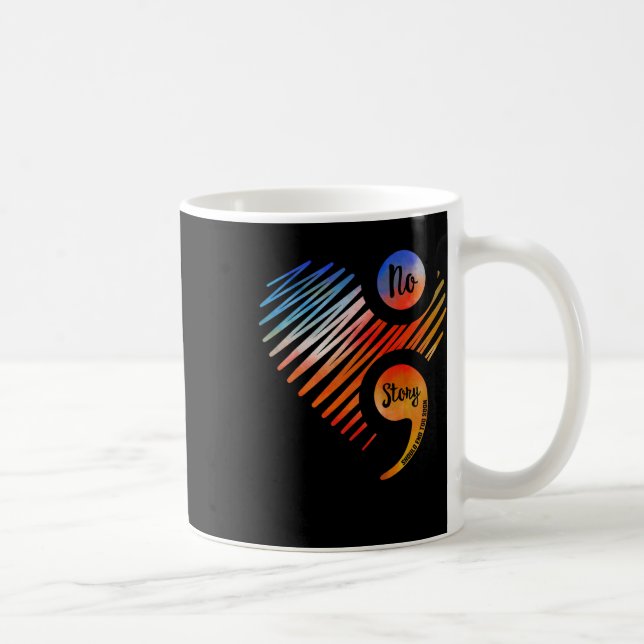Mug Prévention Du Suicide Aucune Histoire Ne Devrait S (Droite)