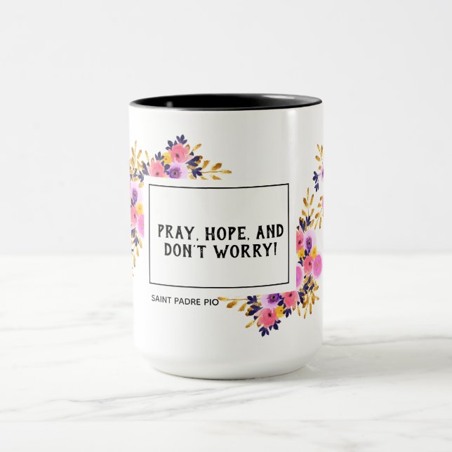 Mug Priez l'espoir n'inquiètent pas l'aumônier Pio de (Centre)