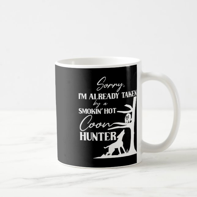 Mug Prise Par Fumer Chasseur De Coon Chaud Funny Racco (Droite)