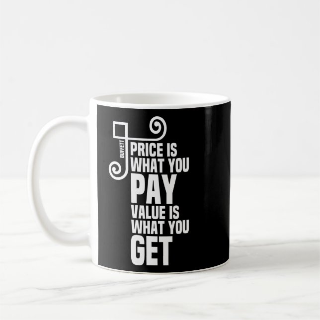 Mug Prix Est Ce Que Vous Payez Valeur - Devis Buffet B (Gauche)