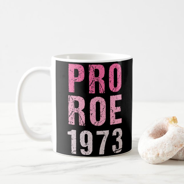 Mug Pro Roe 1973 (Avec donut)