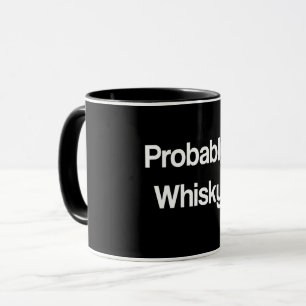 Mug Probablement Whisky