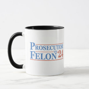 Mug Procureur Vs Felon Élection Américaine 2024 T-Shir