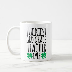 Mug Professeur de 3e année chanceux jamais