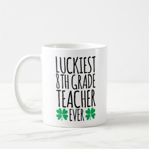 Mug Professeur de 8e année chanceux jamais