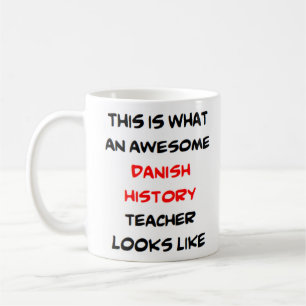 Mug professeur d'histoire danoise, génial