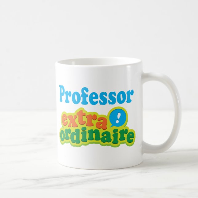 Mug Professeur Extraordinaire Gift Idea (Droite)