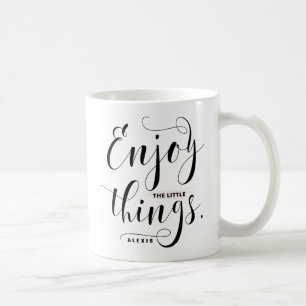 Mug Profitez Des Petites Choses   Noir Moderne Calligr