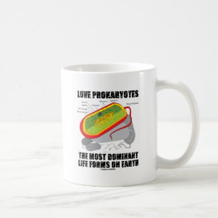 Mug Prokaryotes d'amour la plupart des formes de vie