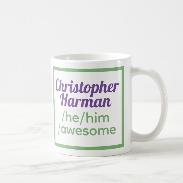 Mug Pronononouns amusants - Identifie comme Lui, Lui,  (Droite)