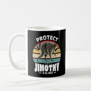 Mug Protéger Jimothy à tout prix Mignon Raton laveur v