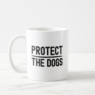 Mug Protéger les chiens citation de typographie pour l