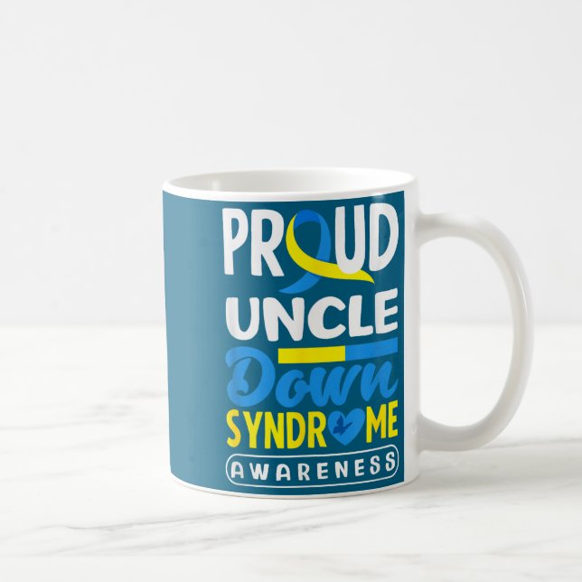 Mug Proud Uncle Down Syndrome Down Syndrome Awareness  (Droite)