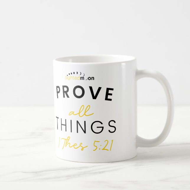 Mug Prouver toutes les choses Citer blanc (Droite)