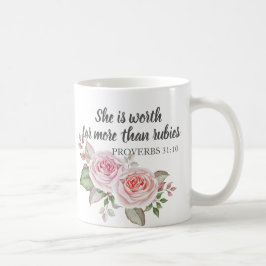 Mug Proverbes 31:10 Vaut Bien Plus Que Rubis