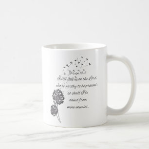 Mug Psaume 18 Verse de la Bible Appel au Seigneur Dand