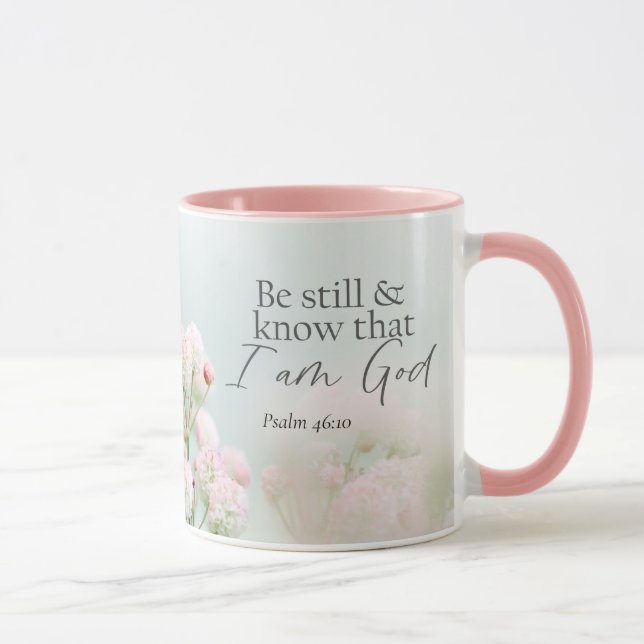 Mug Psaume 46:10 Restez tranquille et sachez que je su (Droite)