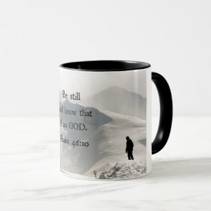 Mug Psaume 46:10 Soyez calme et sachez que je suis Die