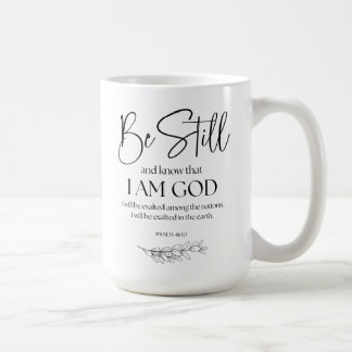 Mug Psaume 46:10 Soyez toujours et sachez que je suis 