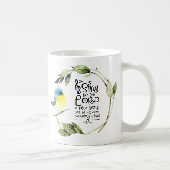 Mug Psaume 98:1 Chanter au Seigneur une nouvelle chans (Droite)