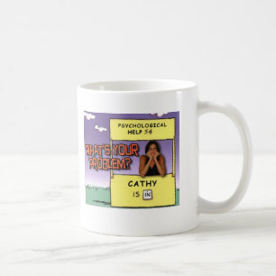 Mug psychhelp, Cathy DeBuono, "ce qui est votre