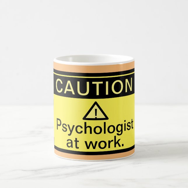Mug Psychologue de prudence amusante au travail (Centre)