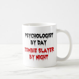 Mug Psychologue par jour Zombie Slayer par nuit