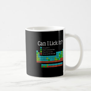 Mug Puis-je le lécher Drôle de tableau périodique de r