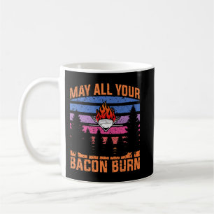 Mug Puisse tous vos Bacon brûler grillages Steak cuisi