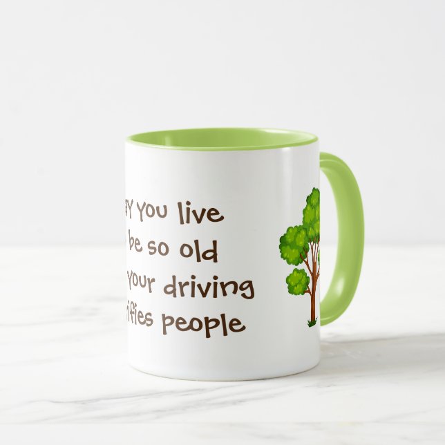 Mug Puissiez-vous vivre comme de vieux blagues (Devant droit)