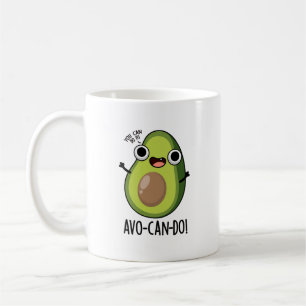Mug Puns Avo-can-do Funny Avocado