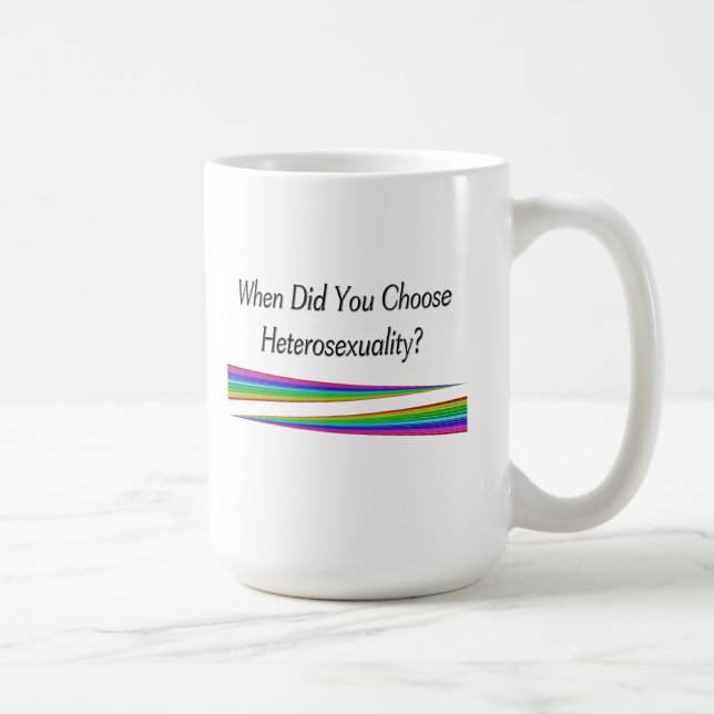 Mug Quand Avez-Vous Choisi L'Hétérosexualité ? (Droite)